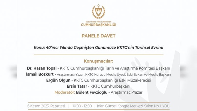 “40’ncı Yılında Geçmişten Günümüze KKTC’nin Tarihsel Evrimi” konulu panel düzenleniyor